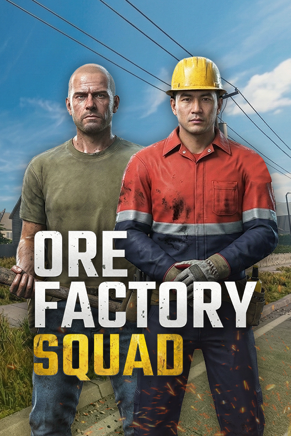 Ore Factory Squad